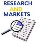 Research and Markets  ,  -  